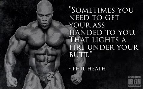 phil heath quotes|Quote of the Week: Phil Heath .